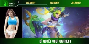 Bí Quyết Chơi Capheny - Cách Tận Dụng Tối Đa Sức Mạnh Xạ Thủ