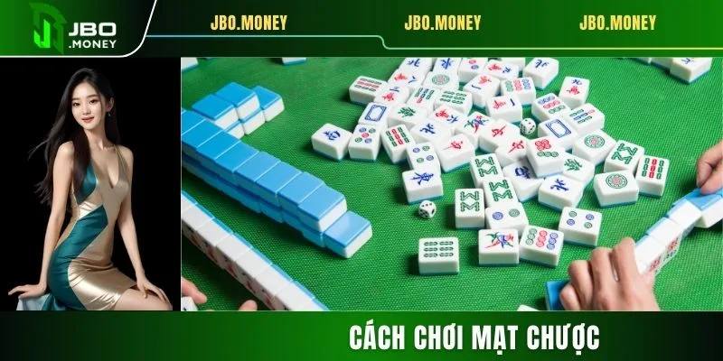 Hướng Dẫn Chi Tiết Cách Chơi Mạt Chược Từ A Đến Z 4 Hướng Dẫn Cách Chơi Mạt Chược Từ A Đến Z