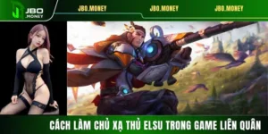 Cách Làm Chủ Xạ Thủ Elsu Trong Game Liên Quân Mùa S1 2025