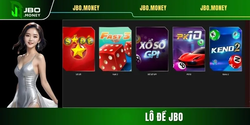 JBO 2 Lô Đề JBO - Thử Vận May, Nhận Ngay Thưởng Lớn Cùng Số VIP